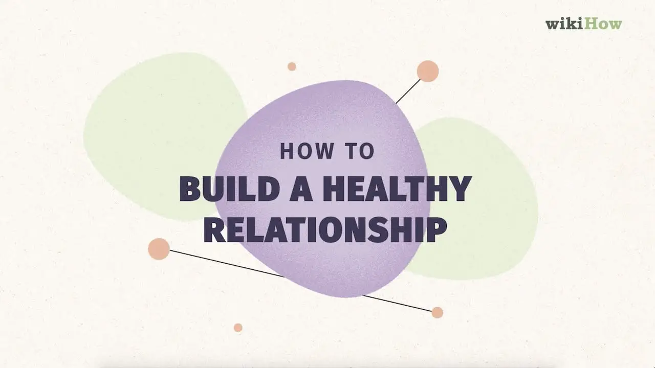 Build a Healthy Relationship 10598
