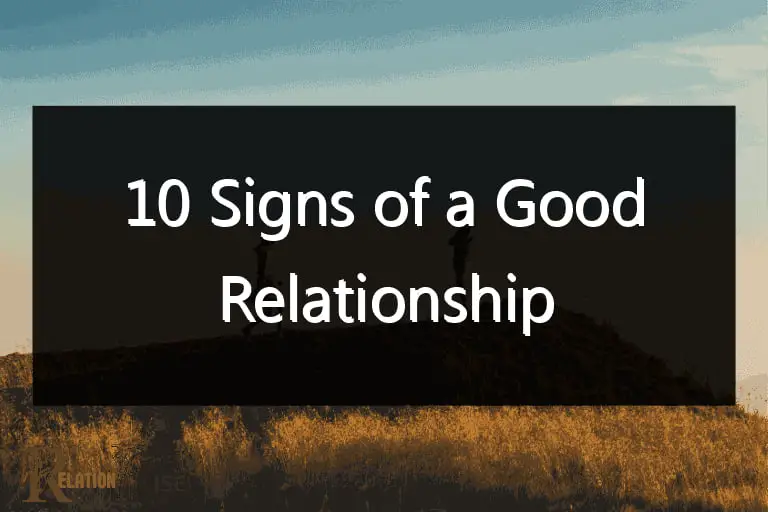 10 signs of a good relationship 11998