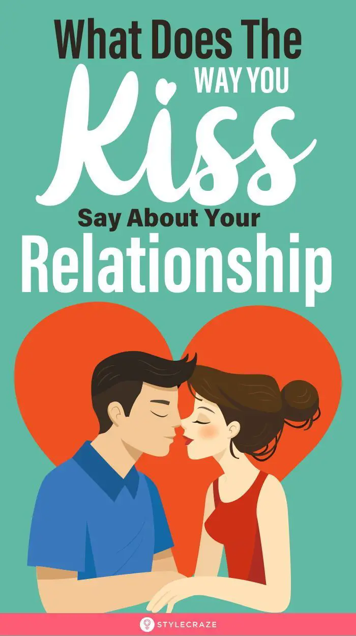 Does Kissing Mean Your in a Relationship 9880