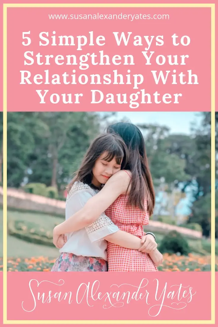 How to Have a Good Relationship With Your Daughter 11445