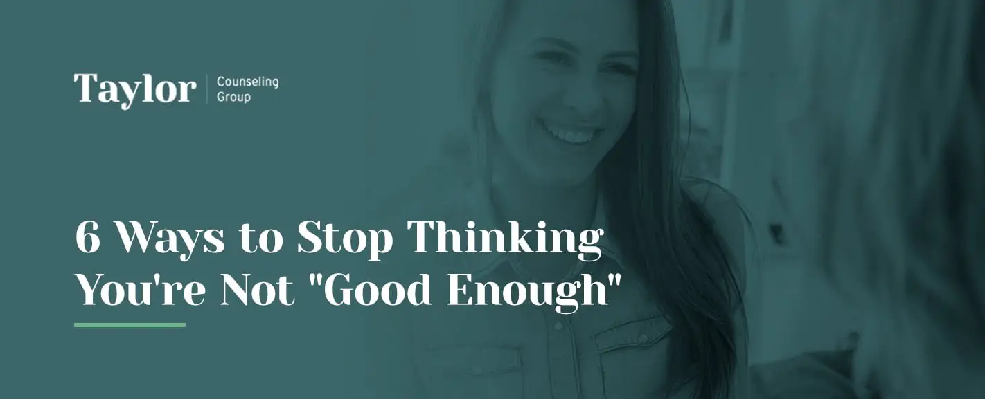 How to Stop Feeling Not Good Enough in a Relationship 11881