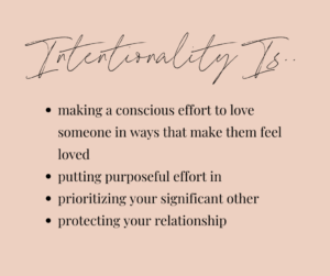 What Does It Mean to Be Intentional in a Relationship