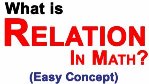 What is a Relationship in Math