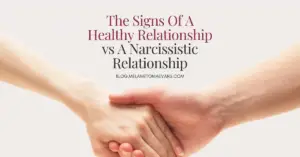 Narcissist Vs Healthy Relationship