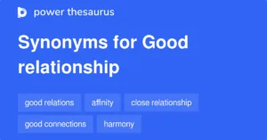 Synonym for Good Relationship