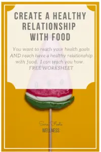Build a Healthy Relationship With Food