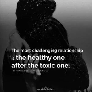 The Most Challenging Relationship is the Healthy One