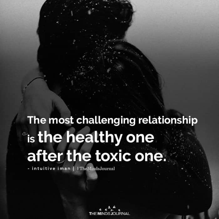 The Most Challenging Relationship is the Healthy One 10622