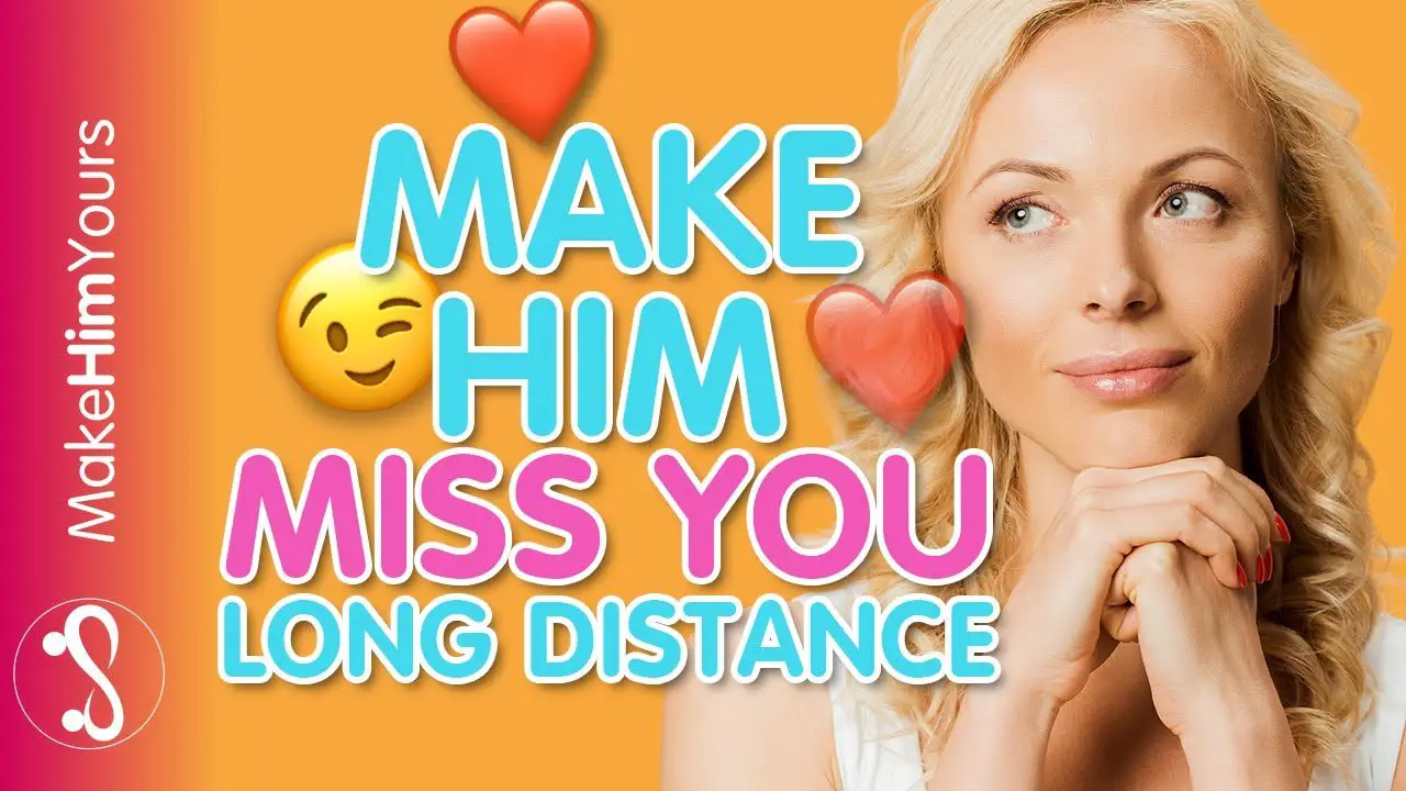 How to Make Him Love You in Long Distance Relationship