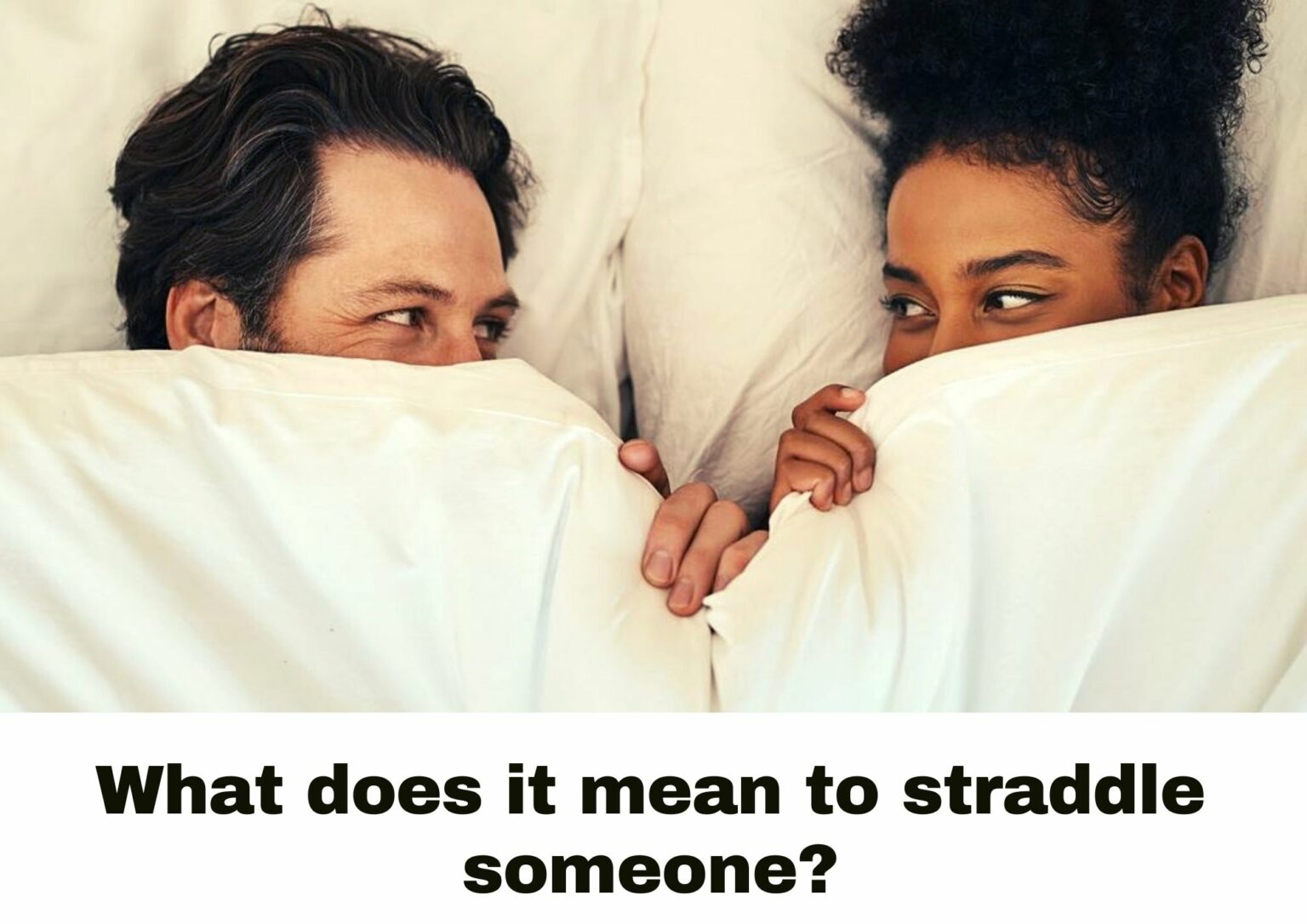 What Does Straddle Mean In A Relationship