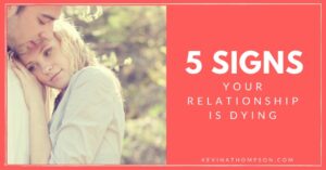 What to Do If Your Relationship is Dying