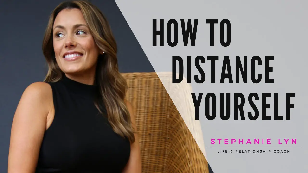 How to Distance Yourself Emotionally from Relationship