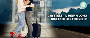 Crystal to Help Long Distance Relationships