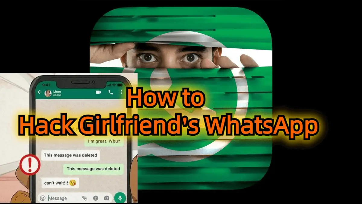 How to Hack Whatsapp in a Long Distance Relationship