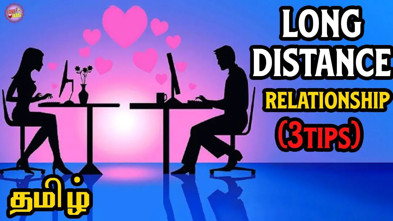 Long Distance Relationship Tips in Tamil