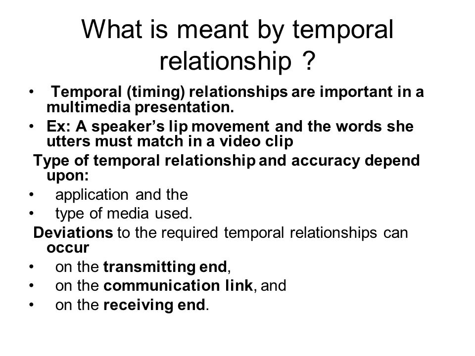 What Does Temporal Relationship Mean